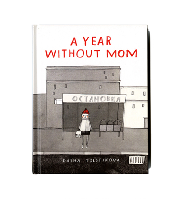 A Year Without Mom