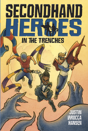 Secondhand Heroes: In The Trenches